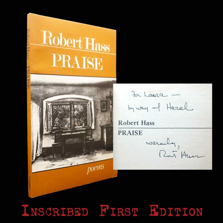 Item #5441] Praise: Poems. Robert Hass