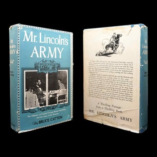 Mr. Lincoln's Army with: Glory Road with: A Stillness at Appomattox (The Army of the Potomac Trilogy)