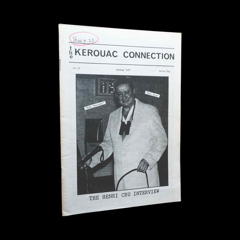 Item #5457] The Kerouac Connection No. 13 (Spring 1987). James Agee, Kenneth Allsop, Jim Burns,...