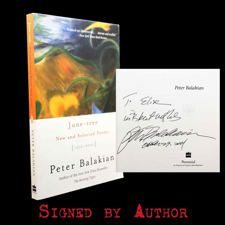 Item #5480] June-tree: New and Selected Poems [1974-2000]. Peter Balakian