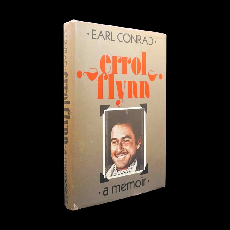 [Item #5498] Errol Flynn: A Memoir. Earl Conrad, Errol Flynn.