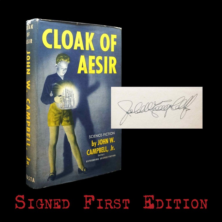 Item #5564] Cloak of Aesir. John W. Campbell Jr