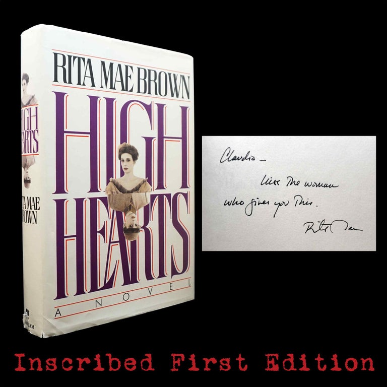 [Item #5603] High Hearts. Rita Mae Brown.