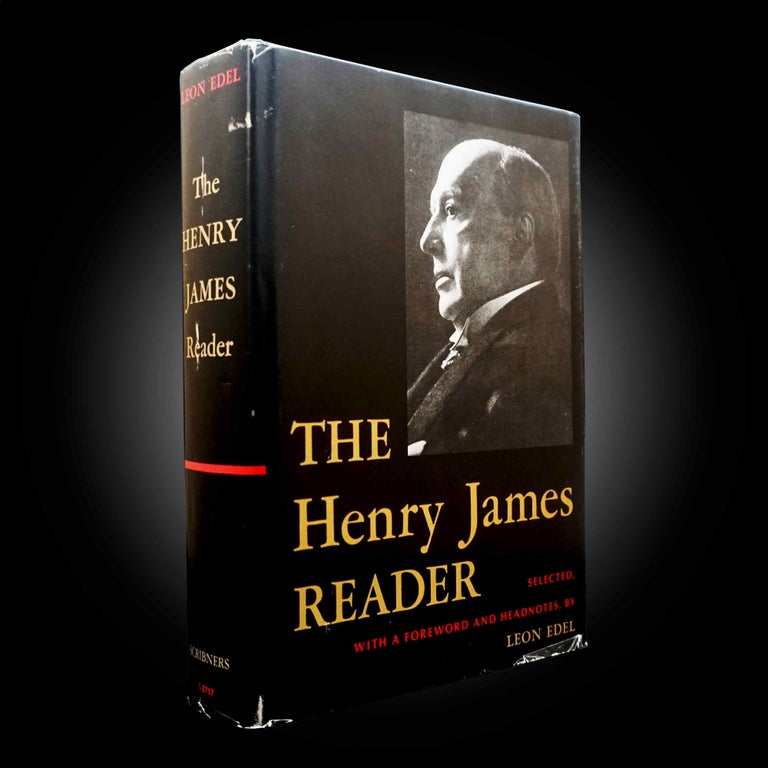 Item #5642] The Henry James Reader. Henry James, Leon Edel