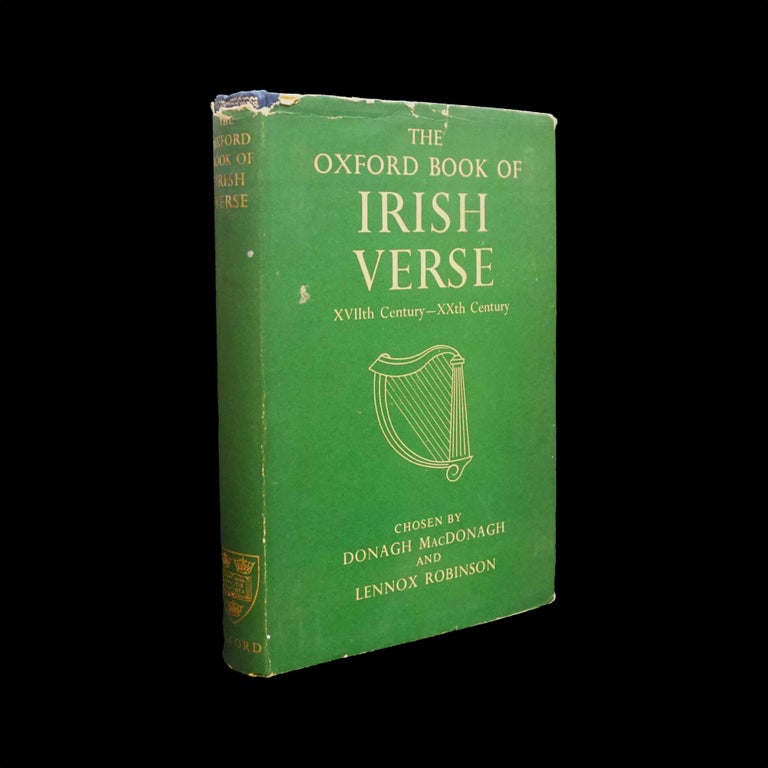 Item #5651] The Oxford Book of Irish Verse, XVIIth Century- XXth Century. Donagh MacDonagh,...