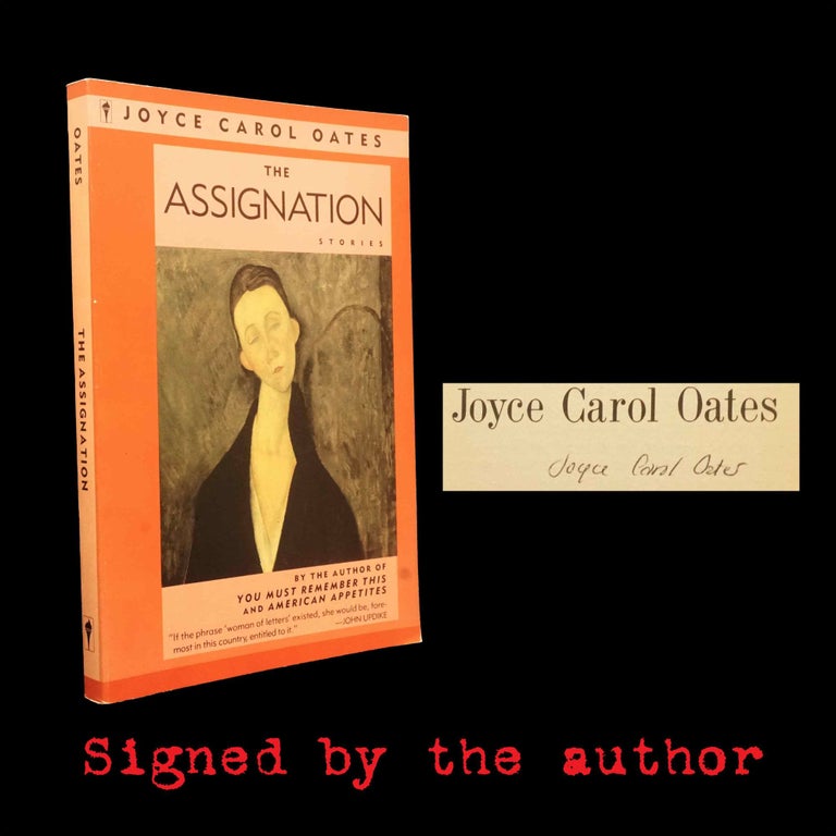Item #5694] The Assignation: Stories. Joyce Carol Oates