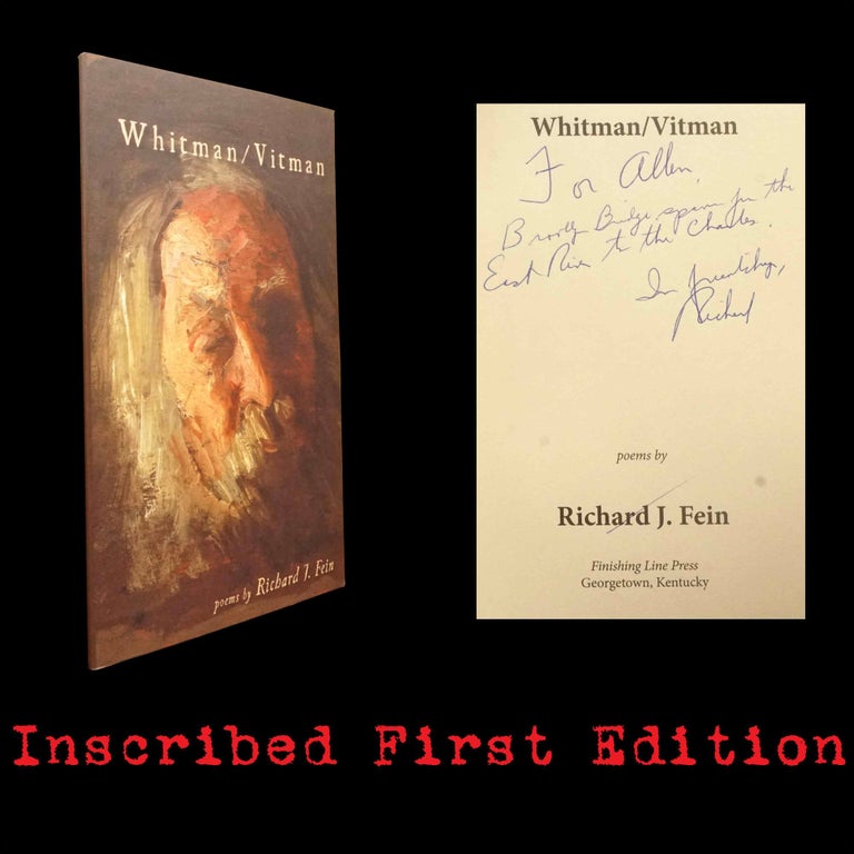 Item #5700] Whitman/Vitman: Poems by Richard J. Fein with: Ephemera. Richard J. Fein