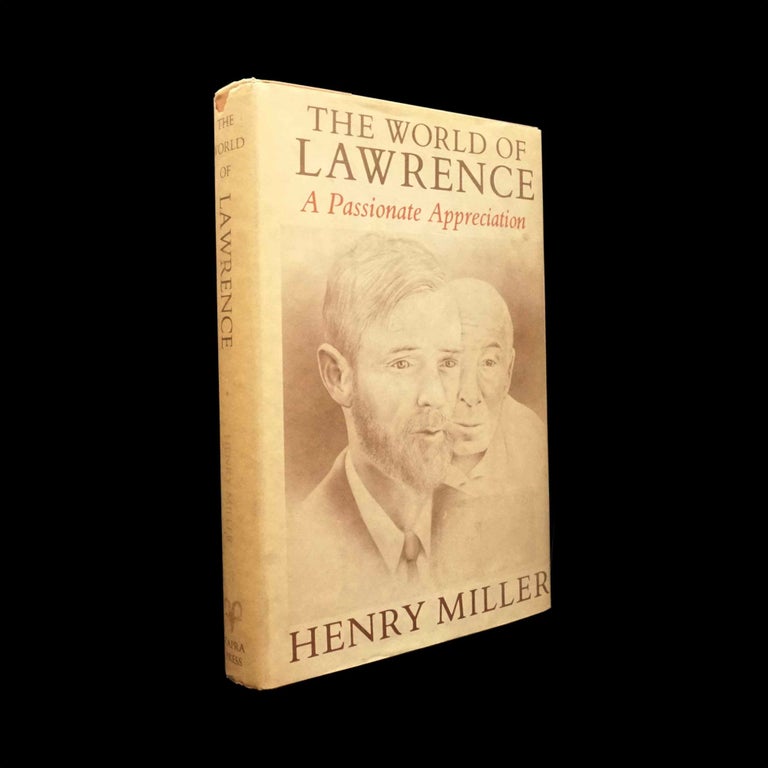 Item #5702] The World of Lawrence: A Passionate Appreciation. Henry Miller, D. H. Lawrence