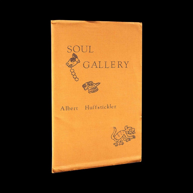 Item #5703] Soul Gallery. Albert Huffstickler