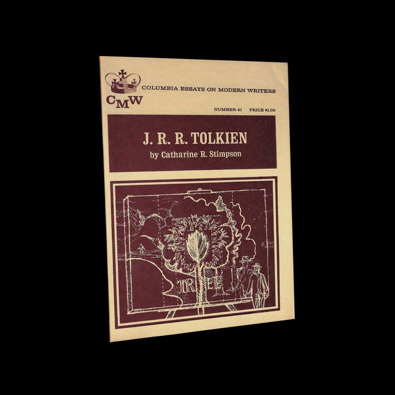 Item #5709] Columbia Essays on Modern Writers No. 41: J.R.R. Tolkien. Catharine R. Stimpson, J....