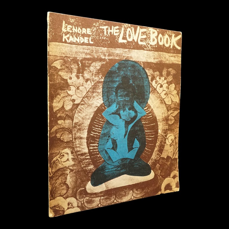 Item #5812] The Love Book. Lenore Kandel