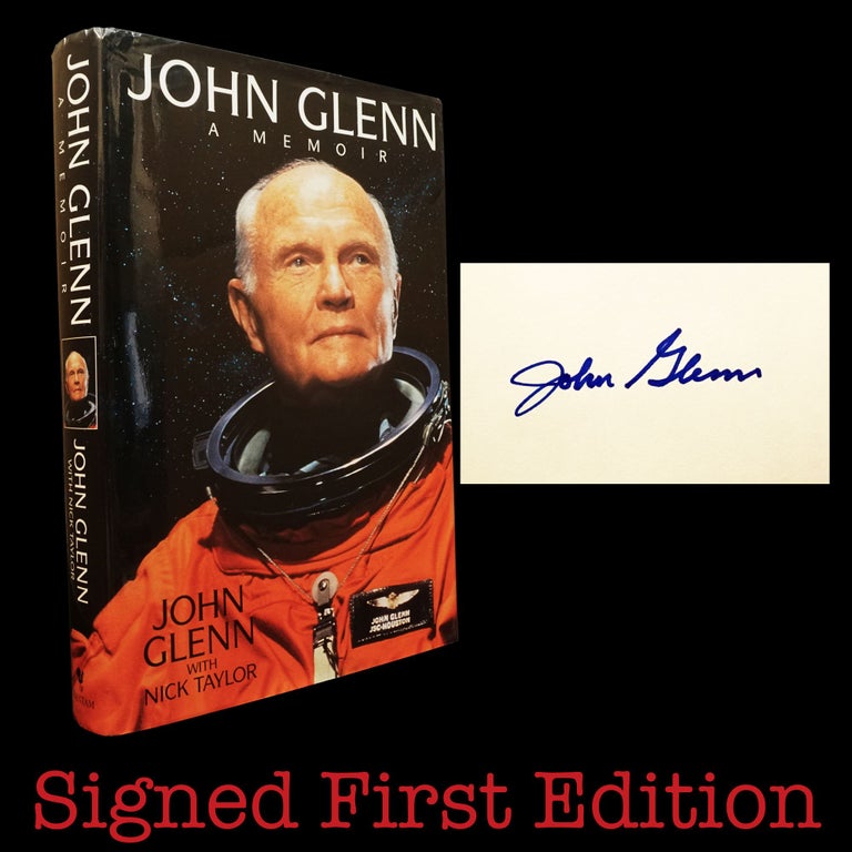 [Item #5873] John Glenn: A Memoir. John Glenn, Nick Taylor.