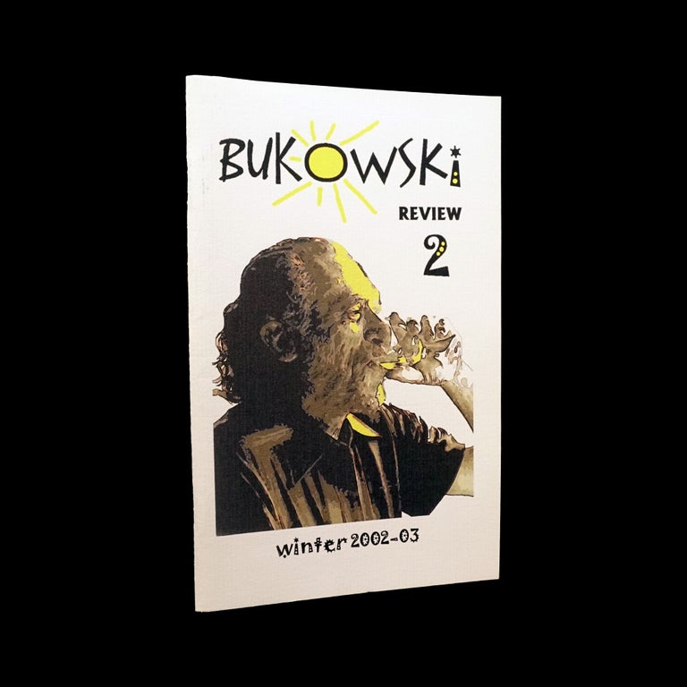 Item #5884] Bukowski Review No. 2 (Winter 2002-2003). Joan Jobe Smith, Melody Blake, Charles...