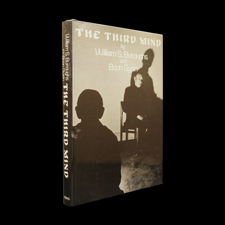 Item #5899] The Third Mind. William S. Burroughs, Brion Gysin