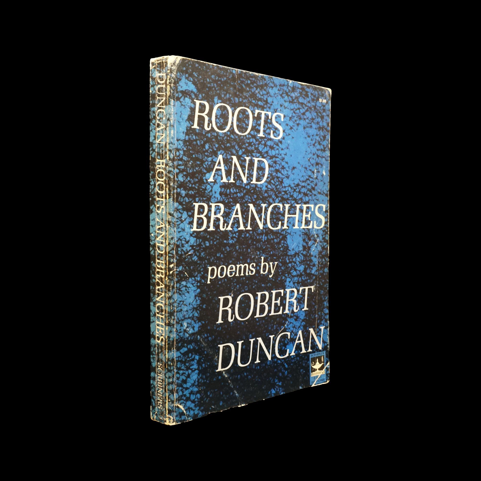 Example Poems On Roots Roots and Branches: Poems Four Editions with Ephemera | Robert Duncan ...