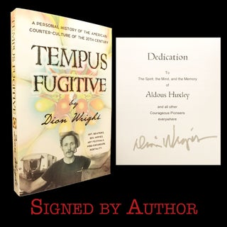 Tempus Fugitive: A Personal History of the American Counter-Culture of the 20th Century