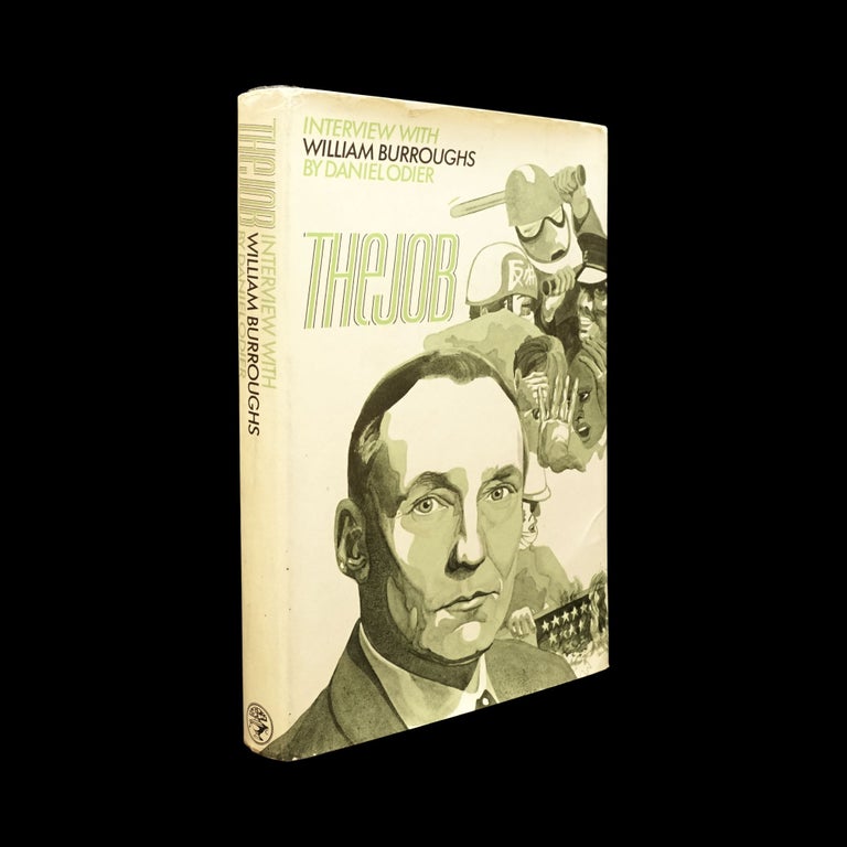 Item #5943] The Job: Interview with William Burroughs by Daniel Odier. Daniel Odier, William S....