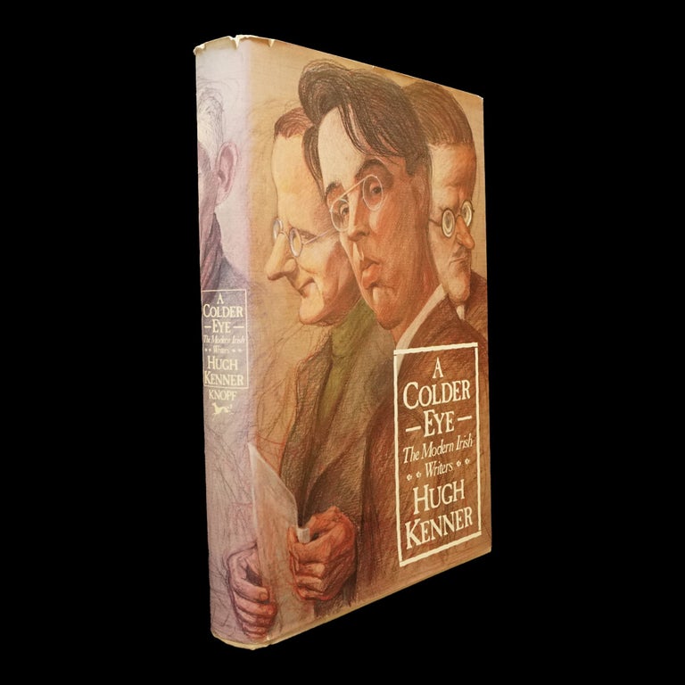Item #5957] A Colder Eye: The Modern Irish Writers with: Ephemera. Samuel Beckett, James Joyce,...