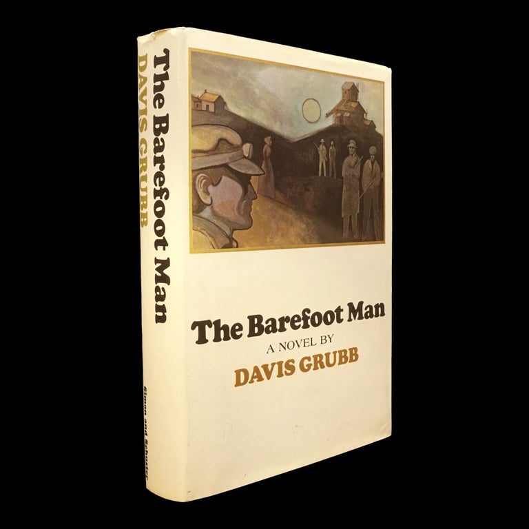 Item #5983] The Barefoot Man. Davis Grubb