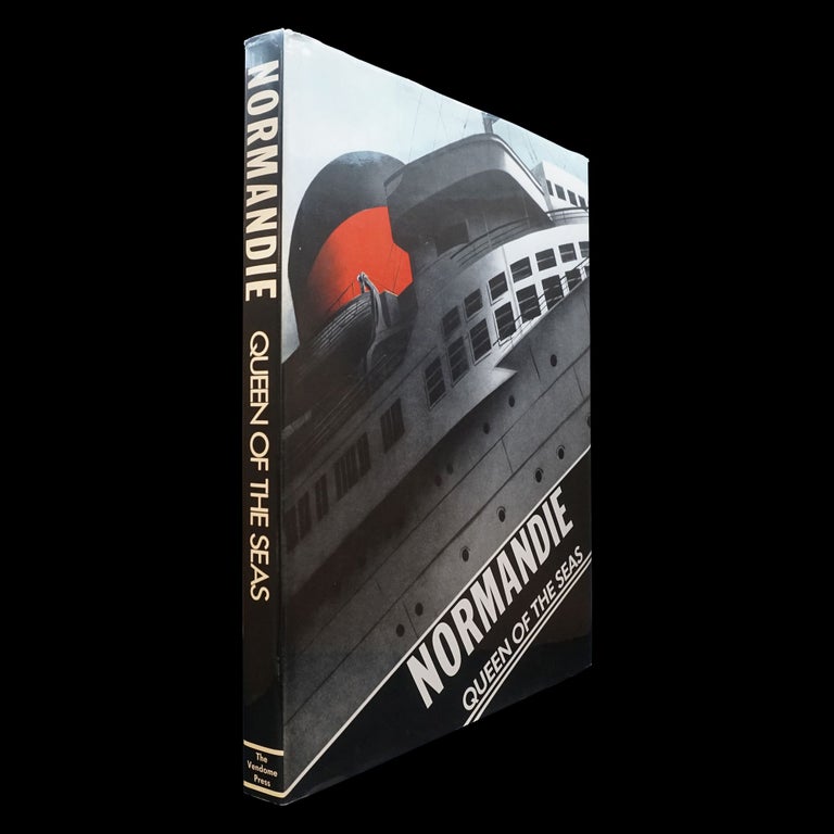 Item #5998] Normandie: Queen of the Seas. Bruno Foucart, Charles Offrey, Francois Robichon,...