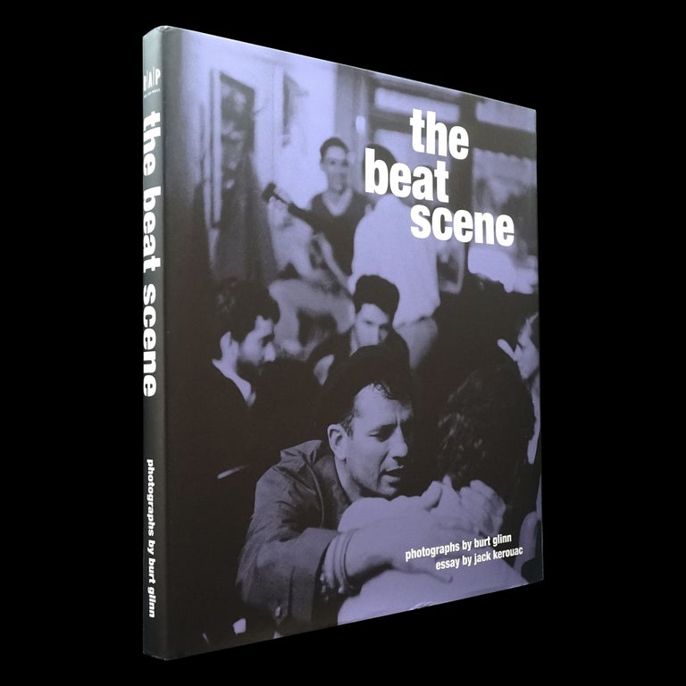 Item #6030] The Beat Scene. Jack Kerouac, Michael Shulman, Sarah Stacke