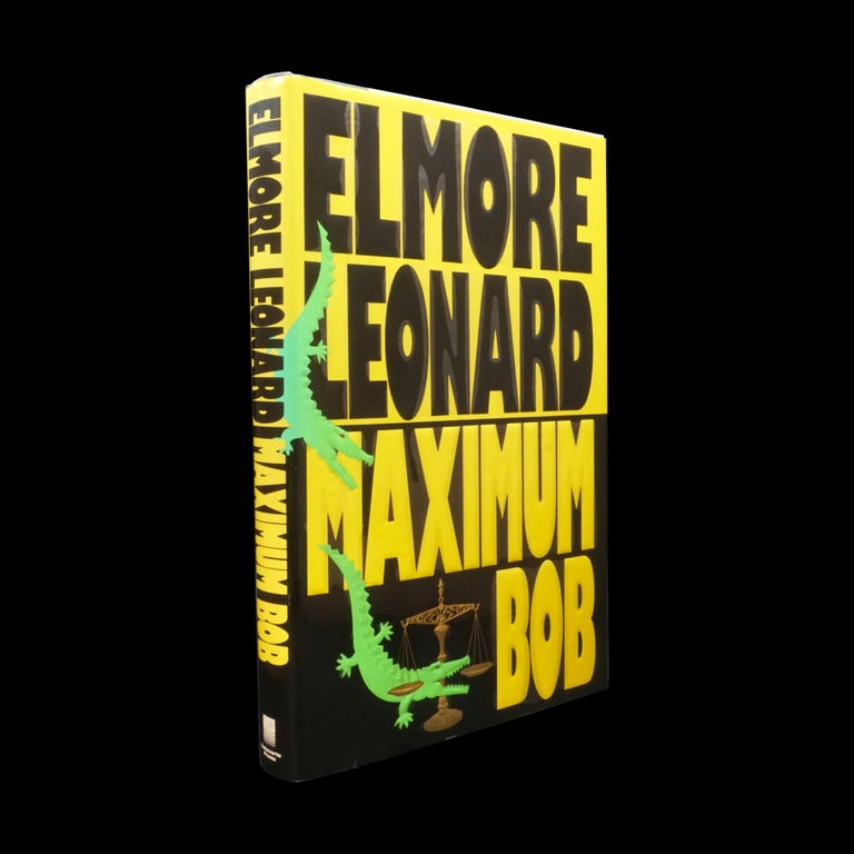 Item #6060] Maximum Bob. Elmore Leonard