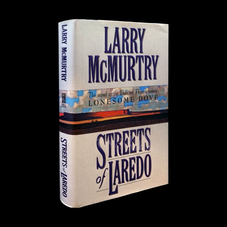 Item #6100] Streets of Laredo. Larry McMurtry