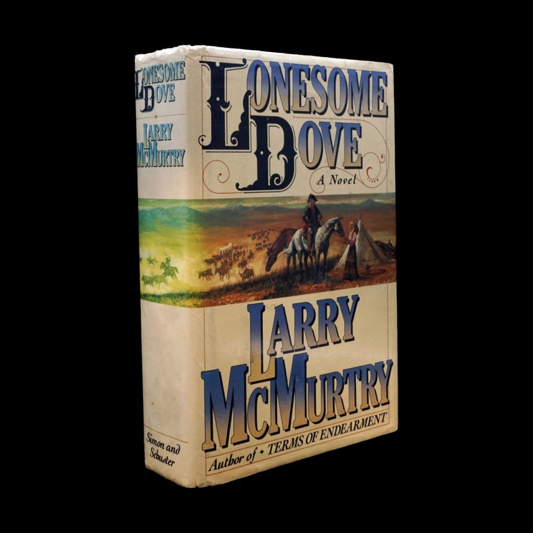 Item #6108] Lonesome Dove. Larry McMurtry