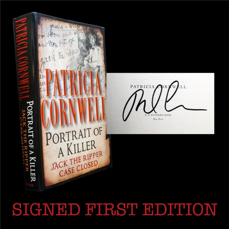 Item #6160] Portrait of a Killer: Jack the Ripper, Case Closed. Patricia Cornwell