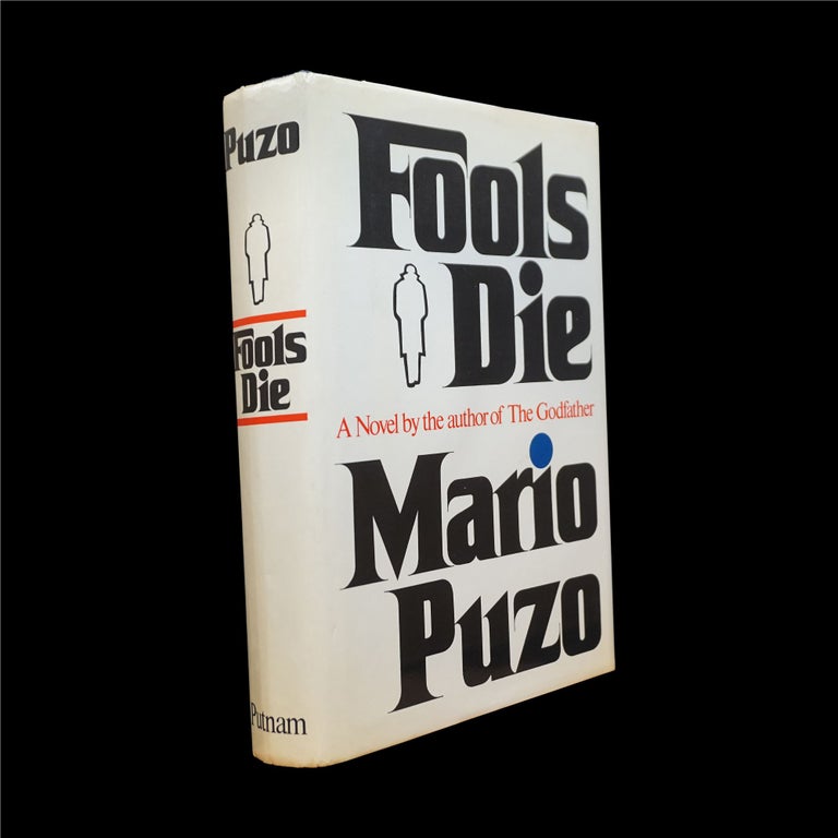 Item #6174] Fools Die. Mario Puzo