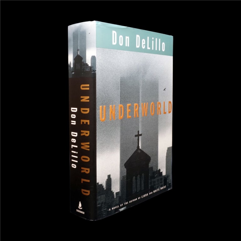 Item #6184] Underworld. Don DeLillo