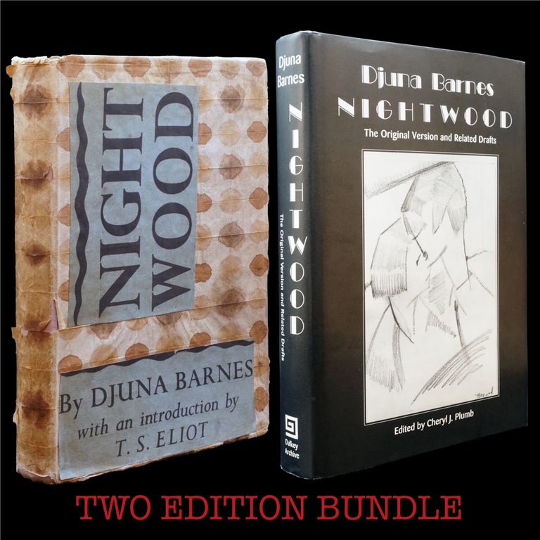 Item #6191] Nightwood (Two Collectible Editions). Djuna Barnes
