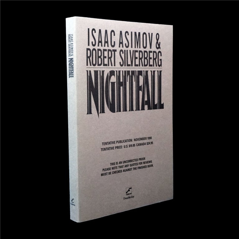 Item #6221] Nightfall (Uncorrected Proof). Isaac Asimov, Robert Silverberg