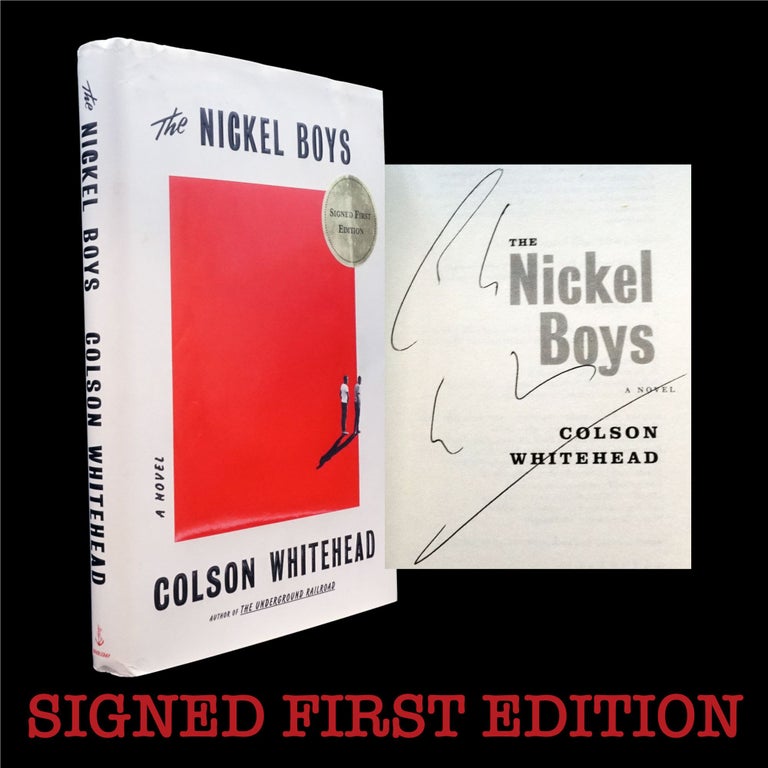 Item #6237] The Nickel Boys. Colson Whitehead
