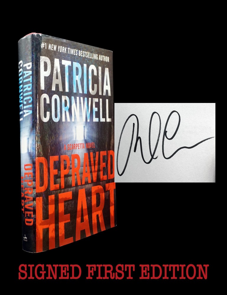 Depraved Heart: A Scarpetta Novel | Patricia Cornwell | First Edition