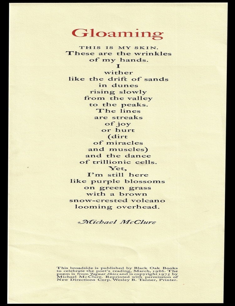 Item #7039] Broadside: "Gloaming". Michael McClure