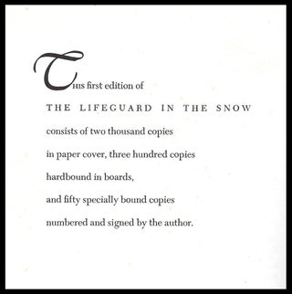 The Lifeguard in the Snow with: Ephemera