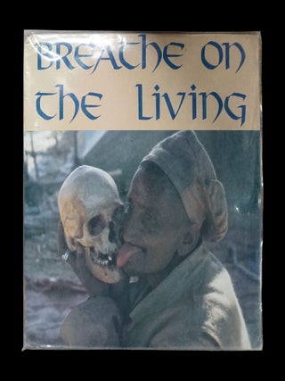 Breathe on the Living (Nexus Vol. 25 No. 1, Fall 1989)