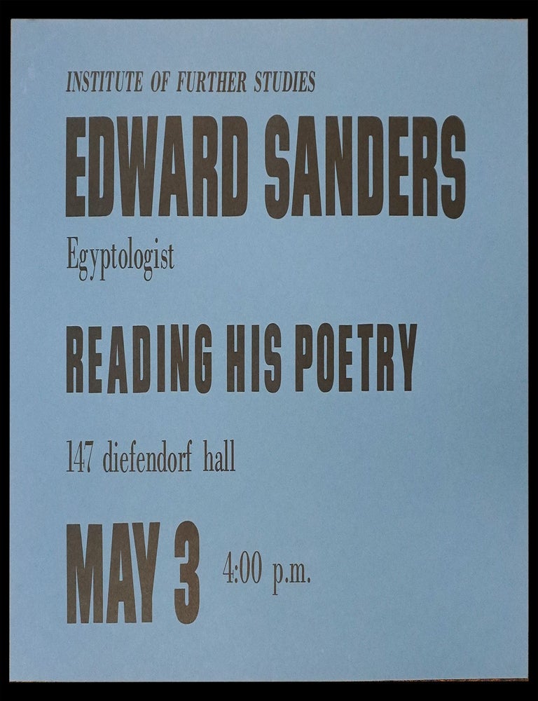 Item #7921] Original Event Poster: Edward Sanders Reading His Poetry (May 3, 1967). Edward Sanders