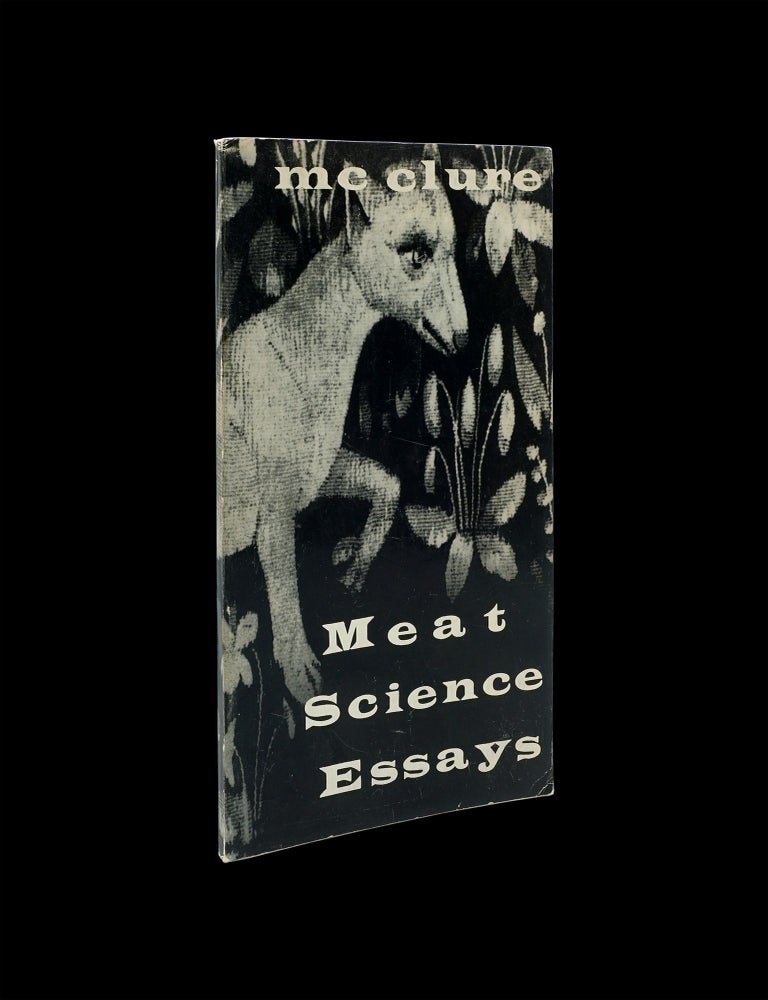 Item #8021] Meat Science Essays. Michael McClure