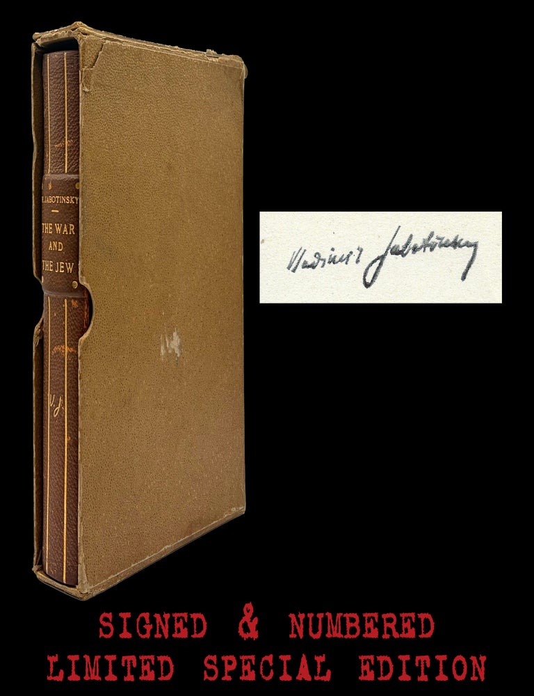 Item #8529] The War and the Jew. Vladimir Jabotinsky