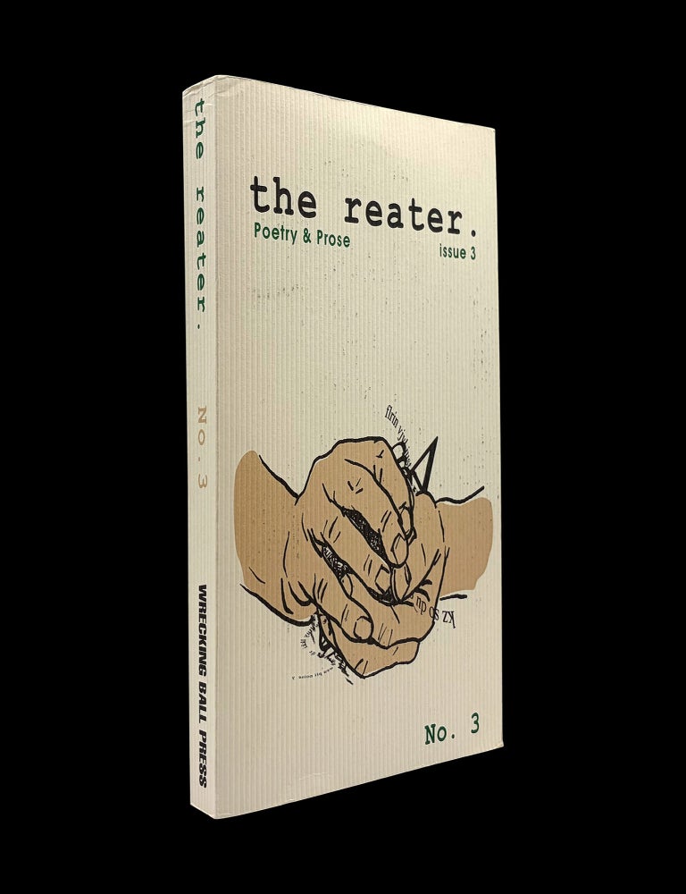The Reater No. 3 1999 with: Ephemera | Shane Rhodes, Charles Bukowski ...