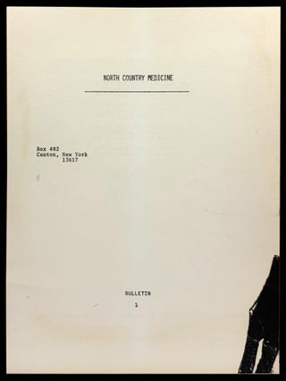 North Country Medicine Bulletin No. 1 (August 1972
