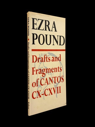 Drafts and Fragments of Cantos CX-CXVII