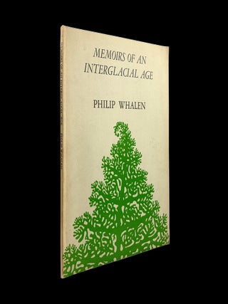 Memoirs of an Interglacial Age