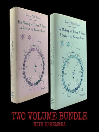 The Making of Yeats's 'A Vision': A Study of the Automatic Script (Two Volumes)...