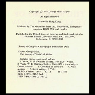 The Making of Yeats's 'A Vision': A Study of the Automatic Script (Two Volumes) with: Ephemera