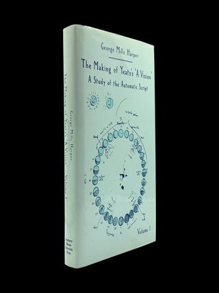 The Making of Yeats's 'A Vision': A Study of the Automatic Script (Two Volumes) with: Ephemera