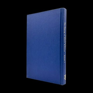 The Making of Yeats's 'A Vision': A Study of the Automatic Script (Two Volumes) with: Ephemera