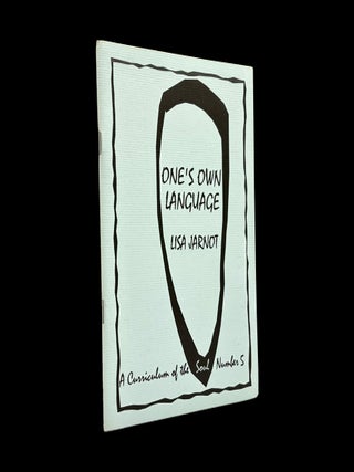 one's own Language (A Curriculum of the Soul No. 5, 2002